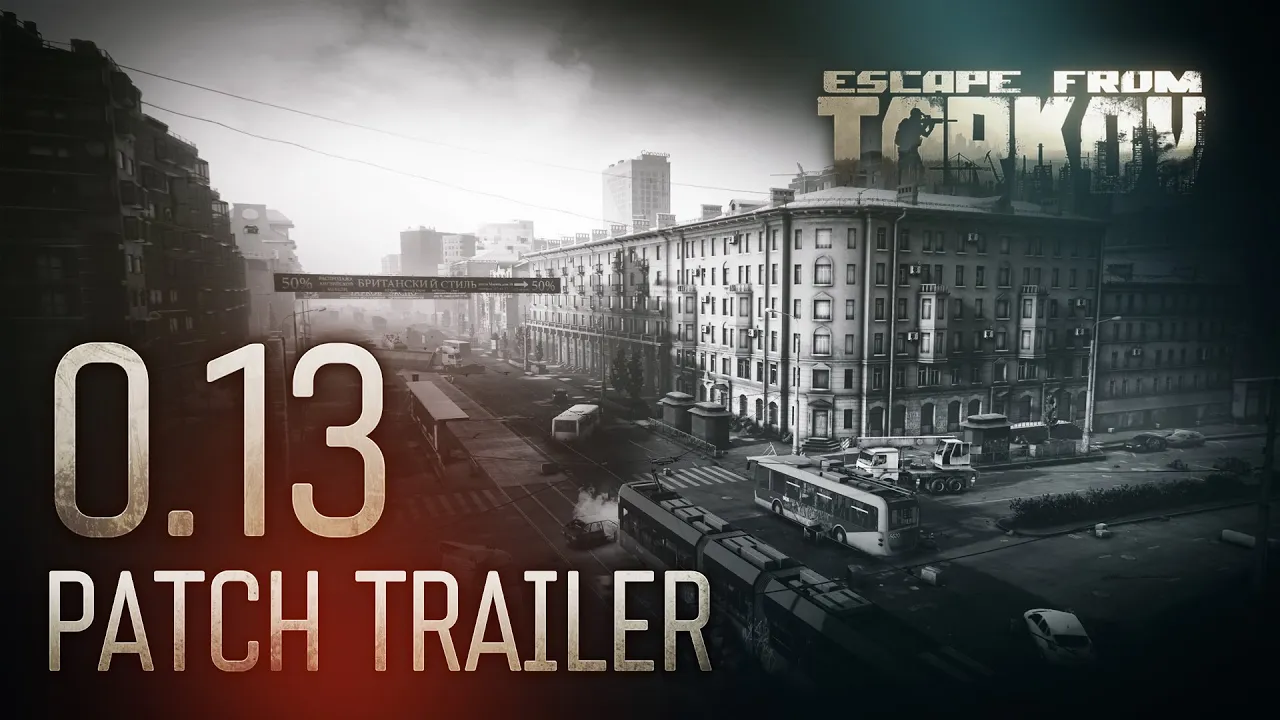 Trailer Patch Escape From Tarkov 0.13 Turun, Menunjukkan Jalanan