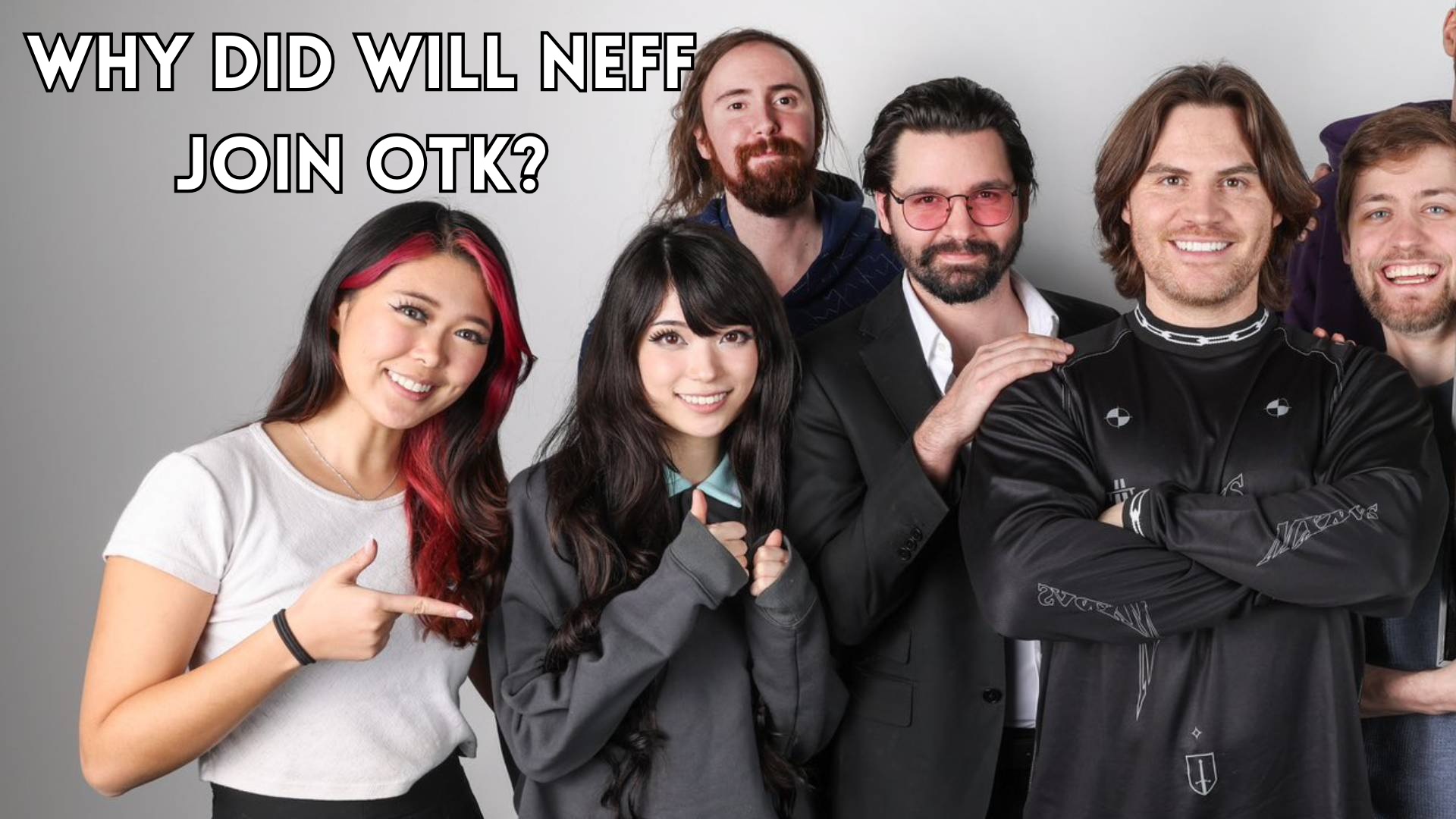 Neff 刚刚加入 OTK Network，但为什么呢？